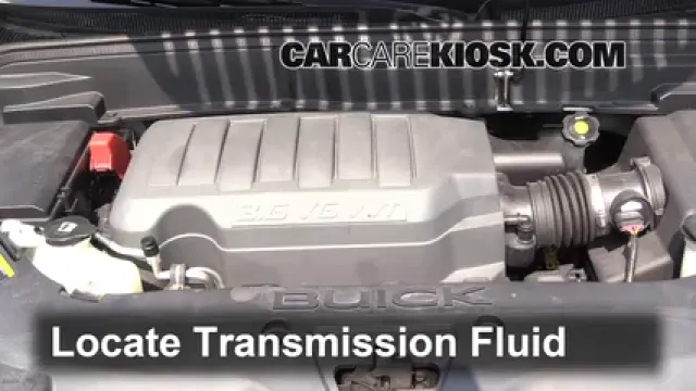 2008 Buick Enclave CXL 3.6L V6 Transmission Fluid Check Fluid Level
